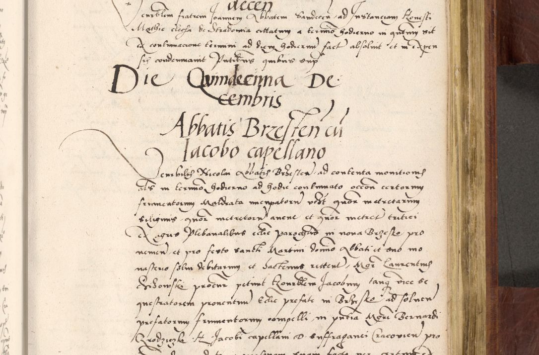 Zdjęcie nr 636 dla obiektu archiwalnego: Acta actorum coram R. D. Petro de Gamratis, nominati archiepiscopi Gnesnensis, episcopi Cracoviensis per annos 1541 et 1542 acticatorum, praesidente tunc curiase suae R. D. Bartholomaeo Gantkowski, canonico Cracoviensi, Posnaniensi cancellario, parochialis in Konopisca etc. rectore.