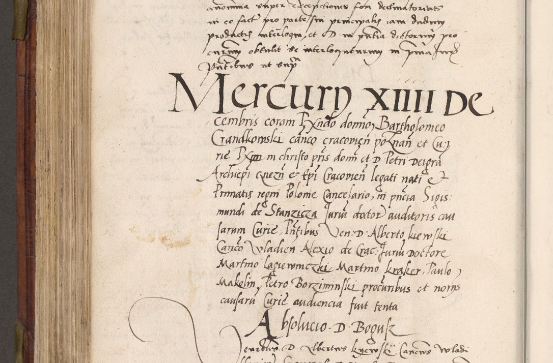 Zdjęcie nr 625 dla obiektu archiwalnego: Acta actorum coram R. D. Petro de Gamratis, nominati archiepiscopi Gnesnensis, episcopi Cracoviensis per annos 1541 et 1542 acticatorum, praesidente tunc curiase suae R. D. Bartholomaeo Gantkowski, canonico Cracoviensi, Posnaniensi cancellario, parochialis in Konopisca etc. rectore.