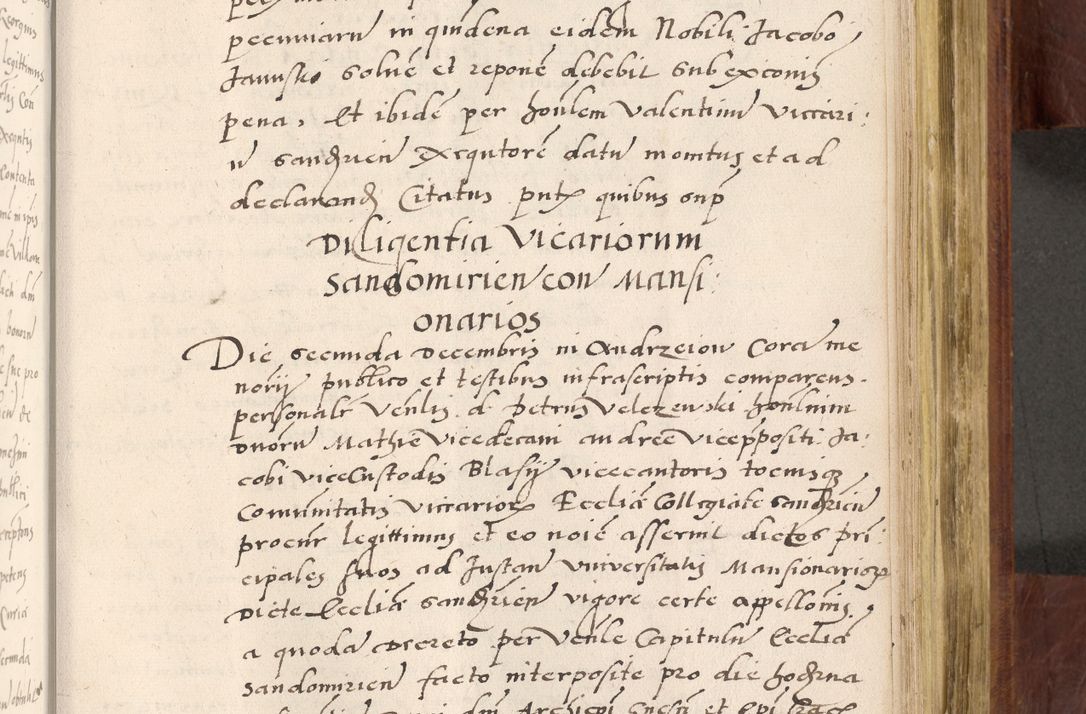 Zdjęcie nr 606 dla obiektu archiwalnego: Acta actorum coram R. D. Petro de Gamratis, nominati archiepiscopi Gnesnensis, episcopi Cracoviensis per annos 1541 et 1542 acticatorum, praesidente tunc curiase suae R. D. Bartholomaeo Gantkowski, canonico Cracoviensi, Posnaniensi cancellario, parochialis in Konopisca etc. rectore.