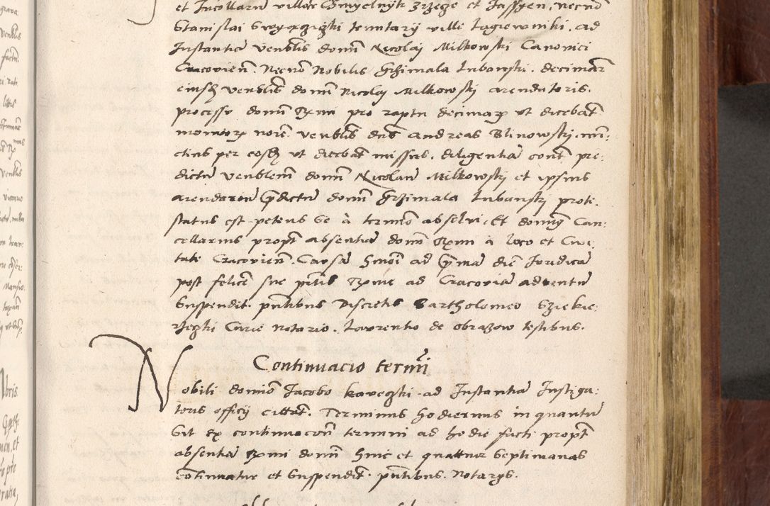 Zdjęcie nr 562 dla obiektu archiwalnego: Acta actorum coram R. D. Petro de Gamratis, nominati archiepiscopi Gnesnensis, episcopi Cracoviensis per annos 1541 et 1542 acticatorum, praesidente tunc curiase suae R. D. Bartholomaeo Gantkowski, canonico Cracoviensi, Posnaniensi cancellario, parochialis in Konopisca etc. rectore.