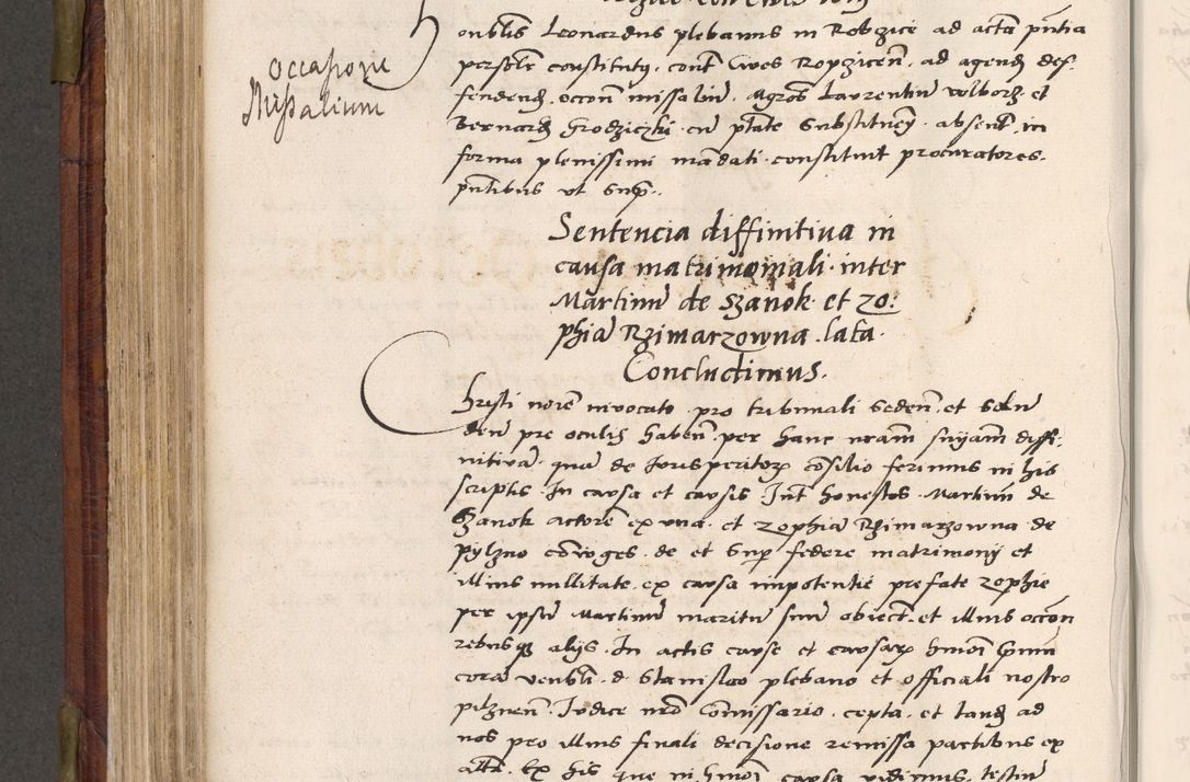 Zdjęcie nr 515 dla obiektu archiwalnego: Acta actorum coram R. D. Petro de Gamratis, nominati archiepiscopi Gnesnensis, episcopi Cracoviensis per annos 1541 et 1542 acticatorum, praesidente tunc curiase suae R. D. Bartholomaeo Gantkowski, canonico Cracoviensi, Posnaniensi cancellario, parochialis in Konopisca etc. rectore.
