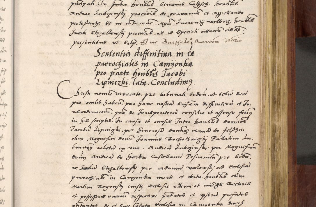 Zdjęcie nr 486 dla obiektu archiwalnego: Acta actorum coram R. D. Petro de Gamratis, nominati archiepiscopi Gnesnensis, episcopi Cracoviensis per annos 1541 et 1542 acticatorum, praesidente tunc curiase suae R. D. Bartholomaeo Gantkowski, canonico Cracoviensi, Posnaniensi cancellario, parochialis in Konopisca etc. rectore.