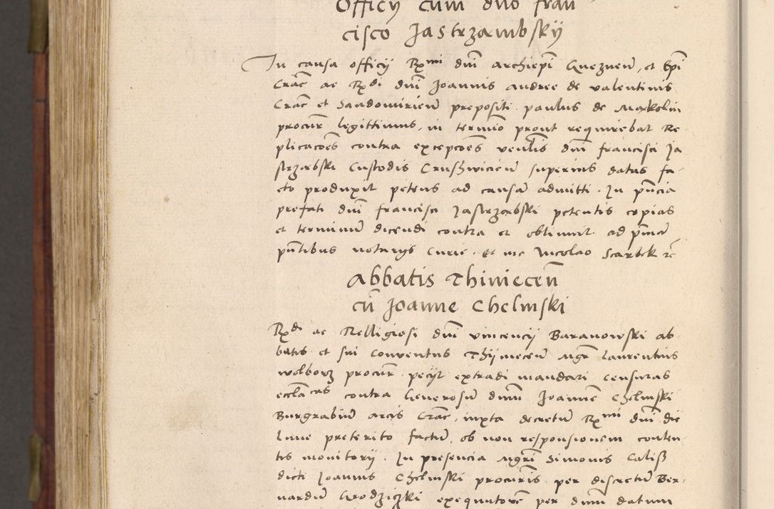 Zdjęcie nr 1021 dla obiektu archiwalnego: Acta actorum coram R. D. Petro de Gamratis, nominati archiepiscopi Gnesnensis, episcopi Cracoviensis per annos 1541 et 1542 acticatorum, praesidente tunc curiase suae R. D. Bartholomaeo Gantkowski, canonico Cracoviensi, Posnaniensi cancellario, parochialis in Konopisca etc. rectore.