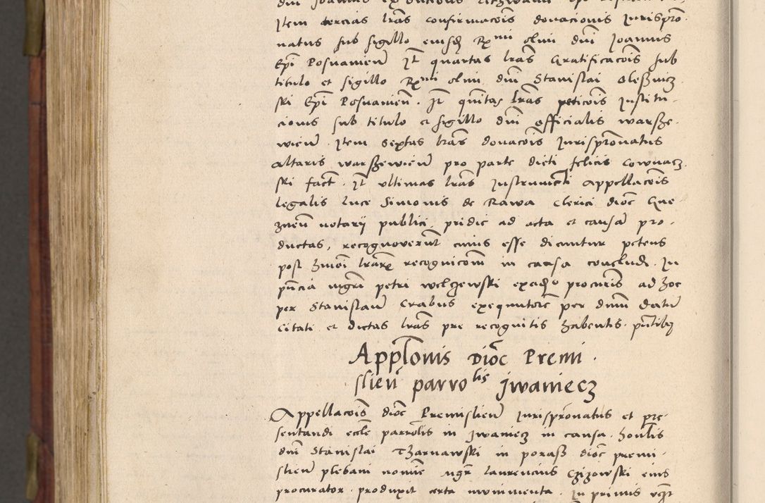Zdjęcie nr 1015 dla obiektu archiwalnego: Acta actorum coram R. D. Petro de Gamratis, nominati archiepiscopi Gnesnensis, episcopi Cracoviensis per annos 1541 et 1542 acticatorum, praesidente tunc curiase suae R. D. Bartholomaeo Gantkowski, canonico Cracoviensi, Posnaniensi cancellario, parochialis in Konopisca etc. rectore.