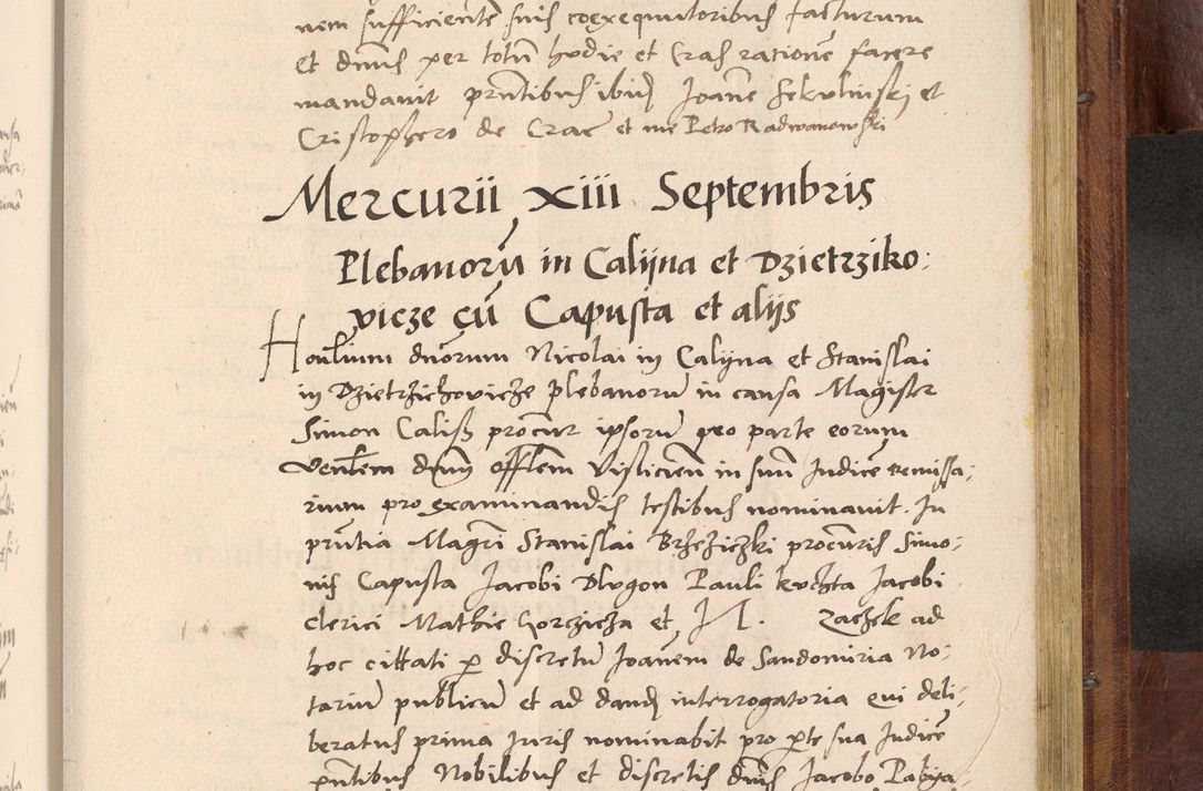 Zdjęcie nr 1006 dla obiektu archiwalnego: Acta actorum coram R. D. Petro de Gamratis, nominati archiepiscopi Gnesnensis, episcopi Cracoviensis per annos 1541 et 1542 acticatorum, praesidente tunc curiase suae R. D. Bartholomaeo Gantkowski, canonico Cracoviensi, Posnaniensi cancellario, parochialis in Konopisca etc. rectore.