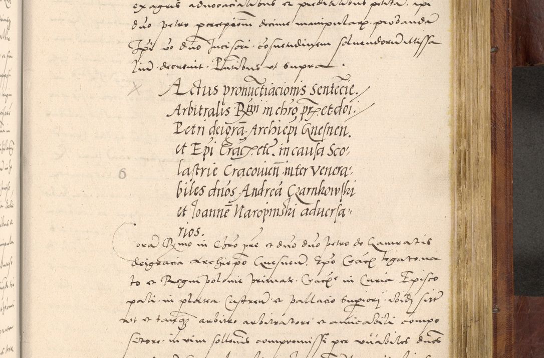 Zdjęcie nr 926 dla obiektu archiwalnego: Acta actorum coram R. D. Petro de Gamratis, nominati archiepiscopi Gnesnensis, episcopi Cracoviensis per annos 1541 et 1542 acticatorum, praesidente tunc curiase suae R. D. Bartholomaeo Gantkowski, canonico Cracoviensi, Posnaniensi cancellario, parochialis in Konopisca etc. rectore.