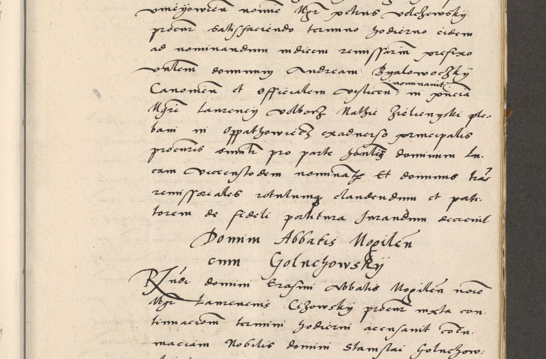Zdjęcie nr 18 dla obiektu archiwalnego: Acta actorum coram R. D. Petro de Gamratis, archiepiscopo Gnesnensi et episcopo Cracoviensi, Legato nato ac Regni Poloniae primate ad annum 1543 - praesidente tunc Suae Rever. Paternitatis curiae cancellario R. D. Bartholomaeo Gantkowski, Posnaniensi et curiae nostrae cancellario.