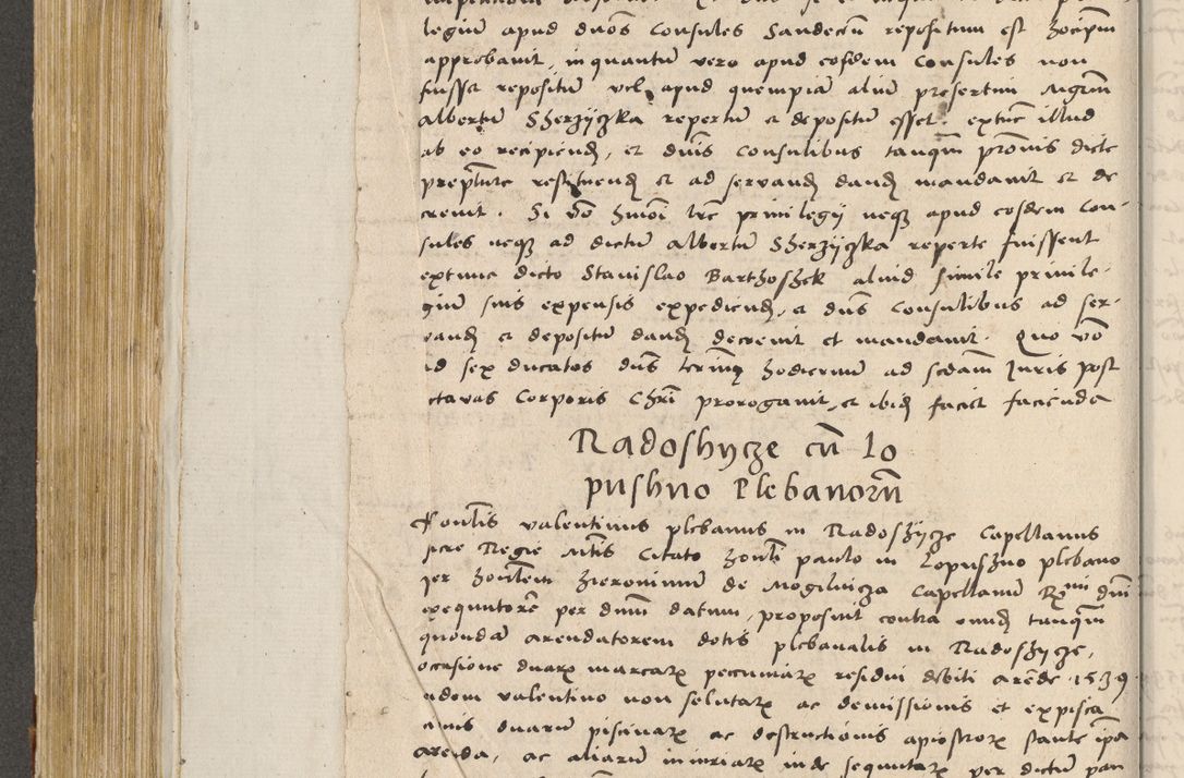 Zdjęcie nr 323 dla obiektu archiwalnego: Acta actorum coram R. D. Petro de Gamratis, archiepiscopo Gnesnensi et episcopo Cracoviensi, Legato nato ac Regni Poloniae primate ad annum 1543 - praesidente tunc Suae Rever. Paternitatis curiae cancellario R. D. Bartholomaeo Gantkowski, Posnaniensi et curiae nostrae cancellario.