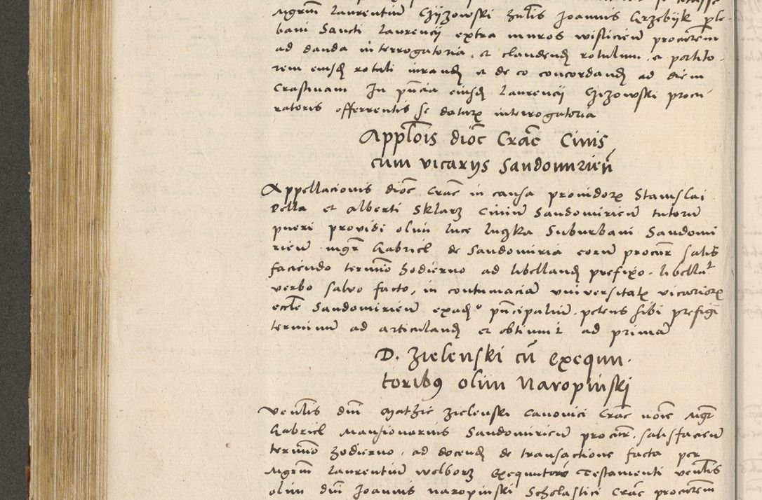 Zdjęcie nr 309 dla obiektu archiwalnego: Acta actorum coram R. D. Petro de Gamratis, archiepiscopo Gnesnensi et episcopo Cracoviensi, Legato nato ac Regni Poloniae primate ad annum 1543 - praesidente tunc Suae Rever. Paternitatis curiae cancellario R. D. Bartholomaeo Gantkowski, Posnaniensi et curiae nostrae cancellario.