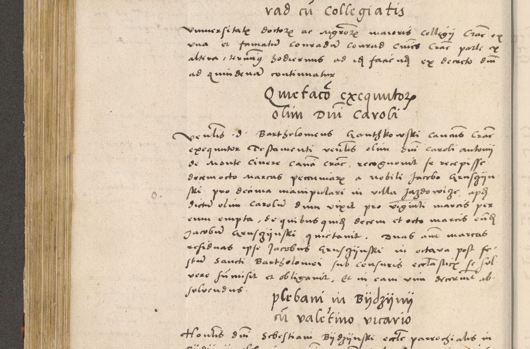 Zdjęcie nr 301 dla obiektu archiwalnego: Acta actorum coram R. D. Petro de Gamratis, archiepiscopo Gnesnensi et episcopo Cracoviensi, Legato nato ac Regni Poloniae primate ad annum 1543 - praesidente tunc Suae Rever. Paternitatis curiae cancellario R. D. Bartholomaeo Gantkowski, Posnaniensi et curiae nostrae cancellario.