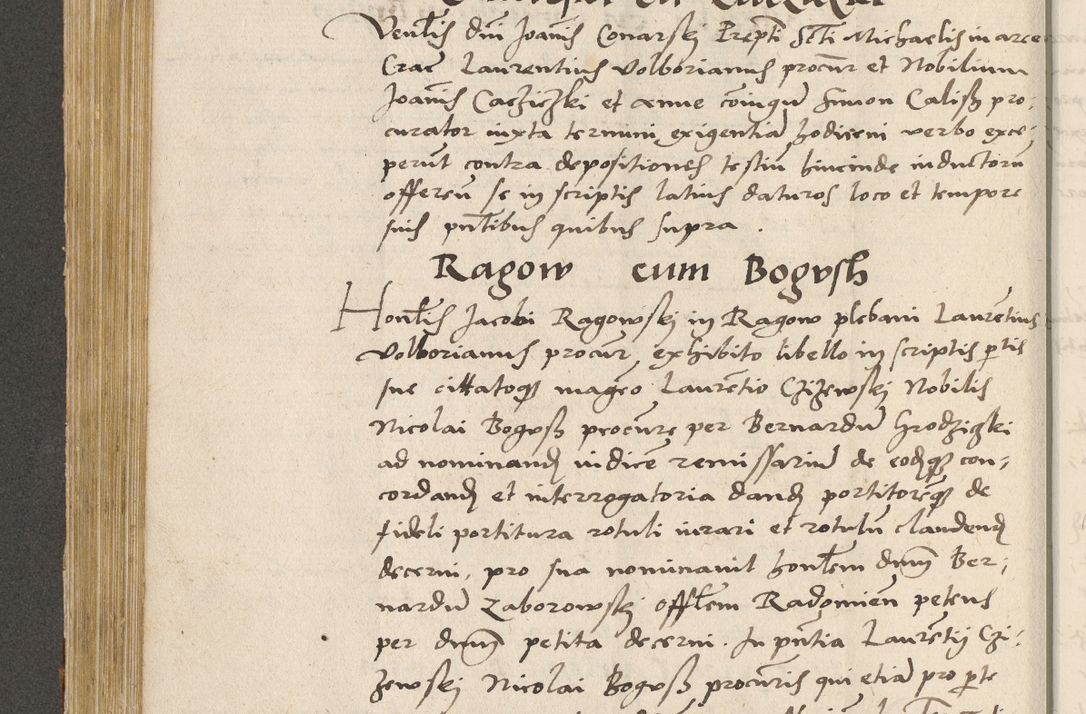 Zdjęcie nr 285 dla obiektu archiwalnego: Acta actorum coram R. D. Petro de Gamratis, archiepiscopo Gnesnensi et episcopo Cracoviensi, Legato nato ac Regni Poloniae primate ad annum 1543 - praesidente tunc Suae Rever. Paternitatis curiae cancellario R. D. Bartholomaeo Gantkowski, Posnaniensi et curiae nostrae cancellario.
