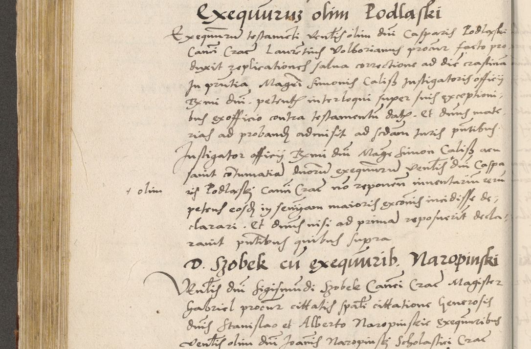 Zdjęcie nr 277 dla obiektu archiwalnego: Acta actorum coram R. D. Petro de Gamratis, archiepiscopo Gnesnensi et episcopo Cracoviensi, Legato nato ac Regni Poloniae primate ad annum 1543 - praesidente tunc Suae Rever. Paternitatis curiae cancellario R. D. Bartholomaeo Gantkowski, Posnaniensi et curiae nostrae cancellario.