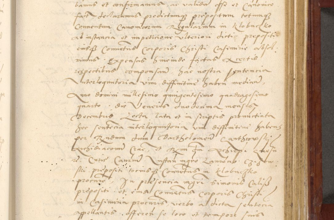 Zdjęcie nr 388 dla obiektu archiwalnego: Acta actorum coram R. D. Petro de Gamratis, archiepiscopo Gnesnensi et episcopo Cracoviensi, Legato nato et Regni Poloniar primate ad a. D. 1544 et 1545 acticatorum - praesidente tunc Suae Rev. Paternitatis curiae cancellario R. D. Bertholomaeo Gantkowski, archidiacono Cracoviensi, Gnesnensi et Posnaniensi canonico.