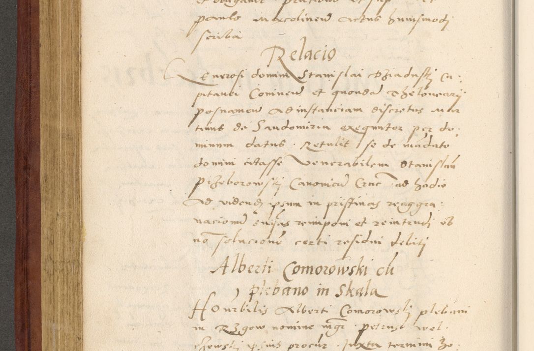 Zdjęcie nr 351 dla obiektu archiwalnego: Acta actorum coram R. D. Petro de Gamratis, archiepiscopo Gnesnensi et episcopo Cracoviensi, Legato nato et Regni Poloniar primate ad a. D. 1544 et 1545 acticatorum - praesidente tunc Suae Rev. Paternitatis curiae cancellario R. D. Bertholomaeo Gantkowski, archidiacono Cracoviensi, Gnesnensi et Posnaniensi canonico.