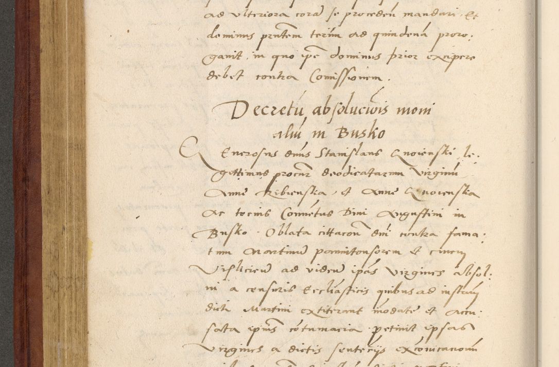 Zdjęcie nr 319 dla obiektu archiwalnego: Acta actorum coram R. D. Petro de Gamratis, archiepiscopo Gnesnensi et episcopo Cracoviensi, Legato nato et Regni Poloniar primate ad a. D. 1544 et 1545 acticatorum - praesidente tunc Suae Rev. Paternitatis curiae cancellario R. D. Bertholomaeo Gantkowski, archidiacono Cracoviensi, Gnesnensi et Posnaniensi canonico.