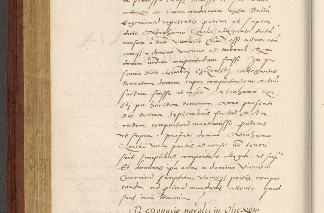Zdjęcie nr 301 dla obiektu archiwalnego: Acta actorum coram R. D. Petro de Gamratis, archiepiscopo Gnesnensi et episcopo Cracoviensi, Legato nato et Regni Poloniar primate ad a. D. 1544 et 1545 acticatorum - praesidente tunc Suae Rev. Paternitatis curiae cancellario R. D. Bertholomaeo Gantkowski, archidiacono Cracoviensi, Gnesnensi et Posnaniensi canonico.