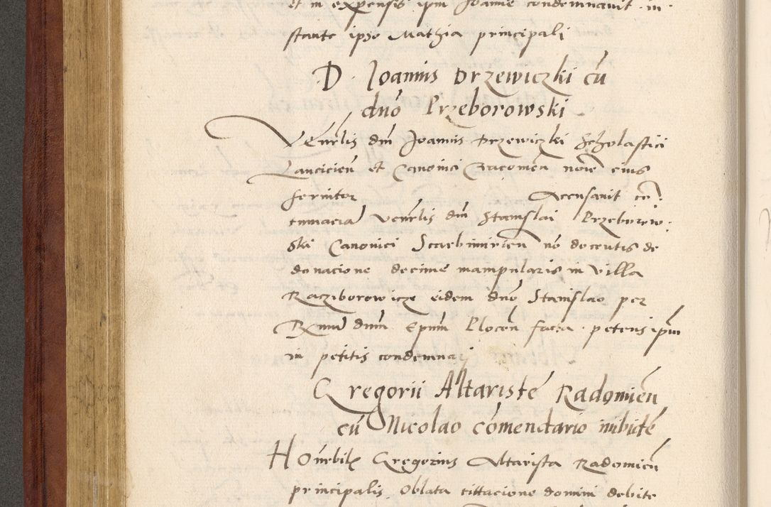 Zdjęcie nr 247 dla obiektu archiwalnego: Acta actorum coram R. D. Petro de Gamratis, archiepiscopo Gnesnensi et episcopo Cracoviensi, Legato nato et Regni Poloniar primate ad a. D. 1544 et 1545 acticatorum - praesidente tunc Suae Rev. Paternitatis curiae cancellario R. D. Bertholomaeo Gantkowski, archidiacono Cracoviensi, Gnesnensi et Posnaniensi canonico.