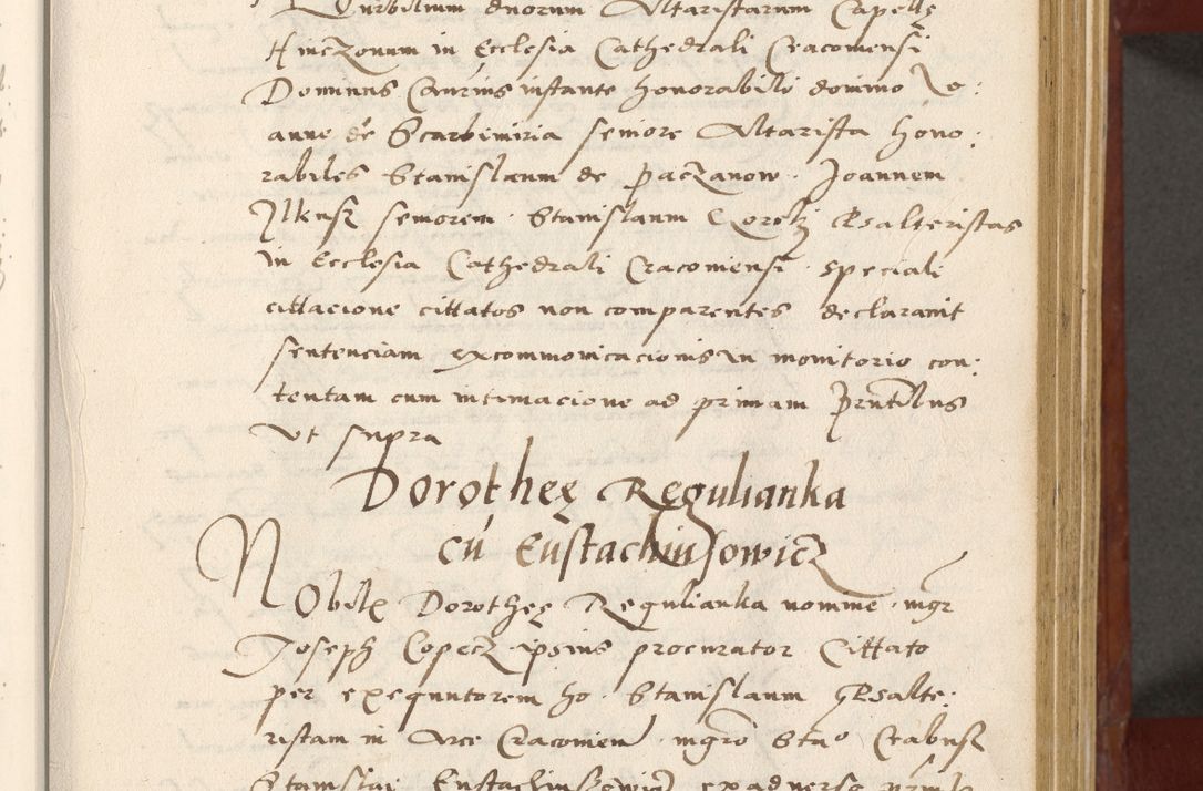 Zdjęcie nr 34 dla obiektu archiwalnego: Acta actorum coram R. D. Petro de Gamratis, archiepiscopo Gnesnensi et episcopo Cracoviensi, Legato nato et Regni Poloniar primate ad a. D. 1544 et 1545 acticatorum - praesidente tunc Suae Rev. Paternitatis curiae cancellario R. D. Bertholomaeo Gantkowski, archidiacono Cracoviensi, Gnesnensi et Posnaniensi canonico.
