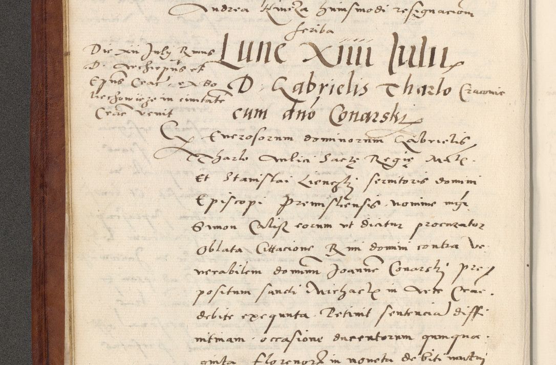 Zdjęcie nr 19 dla obiektu archiwalnego: Acta actorum coram R. D. Petro de Gamratis, archiepiscopo Gnesnensi et episcopo Cracoviensi, Legato nato et Regni Poloniar primate ad a. D. 1544 et 1545 acticatorum - praesidente tunc Suae Rev. Paternitatis curiae cancellario R. D. Bertholomaeo Gantkowski, archidiacono Cracoviensi, Gnesnensi et Posnaniensi canonico.
