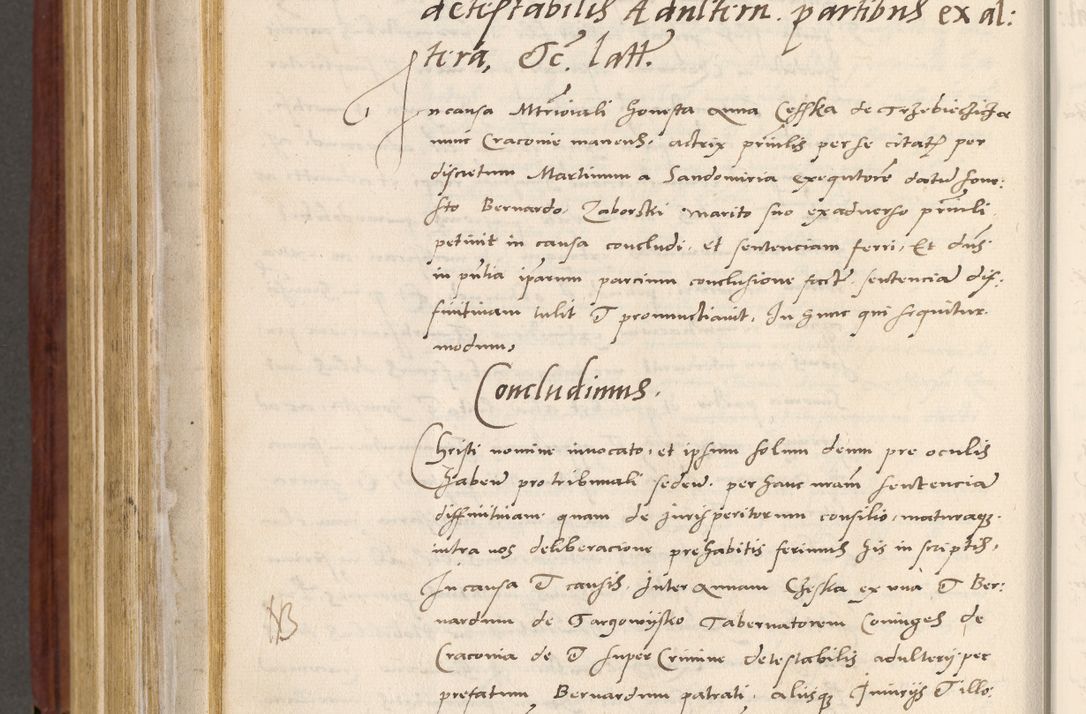 Zdjęcie nr 773 dla obiektu archiwalnego: Acta actorum coram R. D. Petro de Gamratis, archiepiscopo Gnesnensi et episcopo Cracoviensi, Legato nato et Regni Poloniar primate ad a. D. 1544 et 1545 acticatorum - praesidente tunc Suae Rev. Paternitatis curiae cancellario R. D. Bertholomaeo Gantkowski, archidiacono Cracoviensi, Gnesnensi et Posnaniensi canonico.
