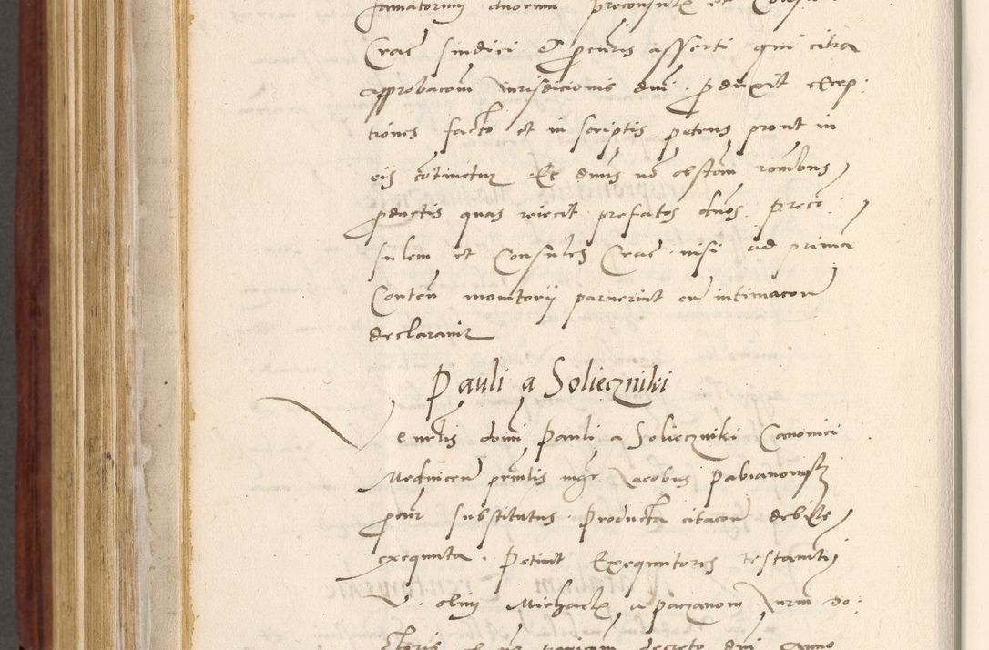 Zdjęcie nr 763 dla obiektu archiwalnego: Acta actorum coram R. D. Petro de Gamratis, archiepiscopo Gnesnensi et episcopo Cracoviensi, Legato nato et Regni Poloniar primate ad a. D. 1544 et 1545 acticatorum - praesidente tunc Suae Rev. Paternitatis curiae cancellario R. D. Bertholomaeo Gantkowski, archidiacono Cracoviensi, Gnesnensi et Posnaniensi canonico.