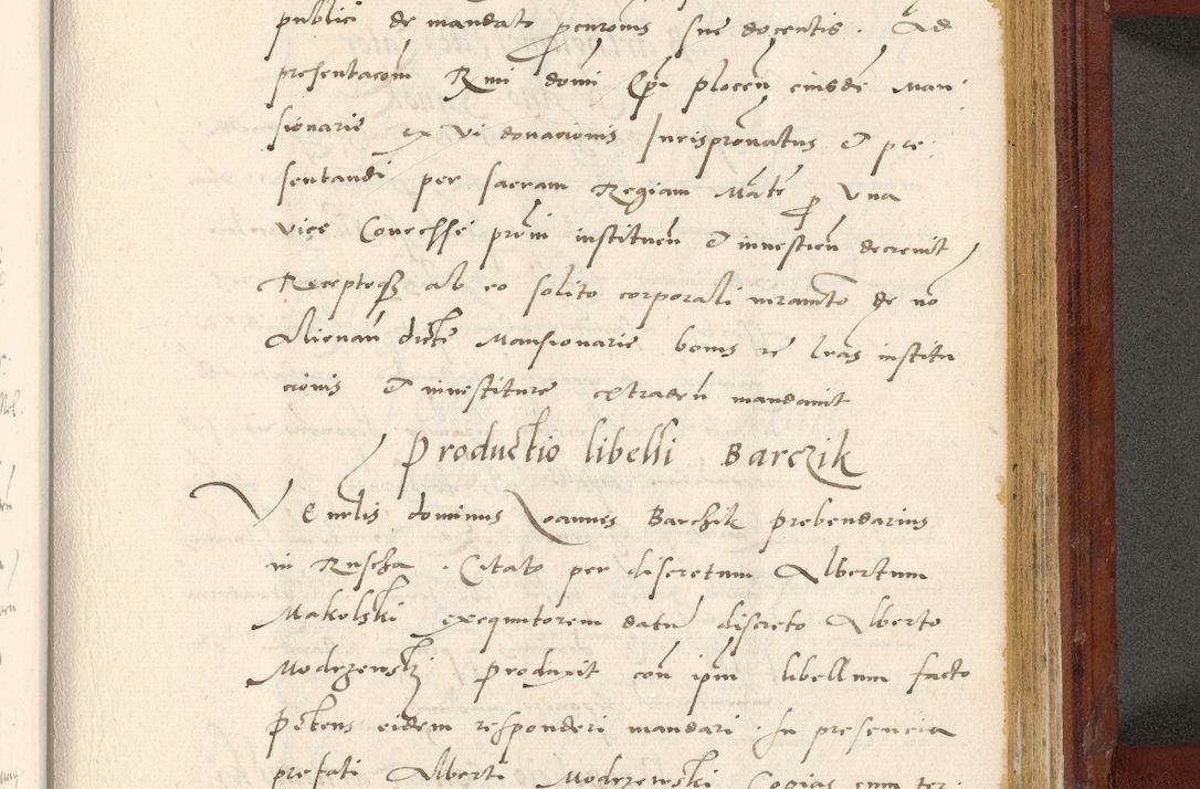Zdjęcie nr 758 dla obiektu archiwalnego: Acta actorum coram R. D. Petro de Gamratis, archiepiscopo Gnesnensi et episcopo Cracoviensi, Legato nato et Regni Poloniar primate ad a. D. 1544 et 1545 acticatorum - praesidente tunc Suae Rev. Paternitatis curiae cancellario R. D. Bertholomaeo Gantkowski, archidiacono Cracoviensi, Gnesnensi et Posnaniensi canonico.