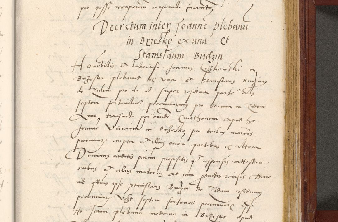 Zdjęcie nr 746 dla obiektu archiwalnego: Acta actorum coram R. D. Petro de Gamratis, archiepiscopo Gnesnensi et episcopo Cracoviensi, Legato nato et Regni Poloniar primate ad a. D. 1544 et 1545 acticatorum - praesidente tunc Suae Rev. Paternitatis curiae cancellario R. D. Bertholomaeo Gantkowski, archidiacono Cracoviensi, Gnesnensi et Posnaniensi canonico.