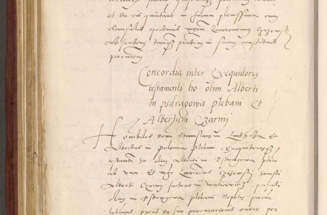 Zdjęcie nr 705 dla obiektu archiwalnego: Acta actorum coram R. D. Petro de Gamratis, archiepiscopo Gnesnensi et episcopo Cracoviensi, Legato nato et Regni Poloniar primate ad a. D. 1544 et 1545 acticatorum - praesidente tunc Suae Rev. Paternitatis curiae cancellario R. D. Bertholomaeo Gantkowski, archidiacono Cracoviensi, Gnesnensi et Posnaniensi canonico.