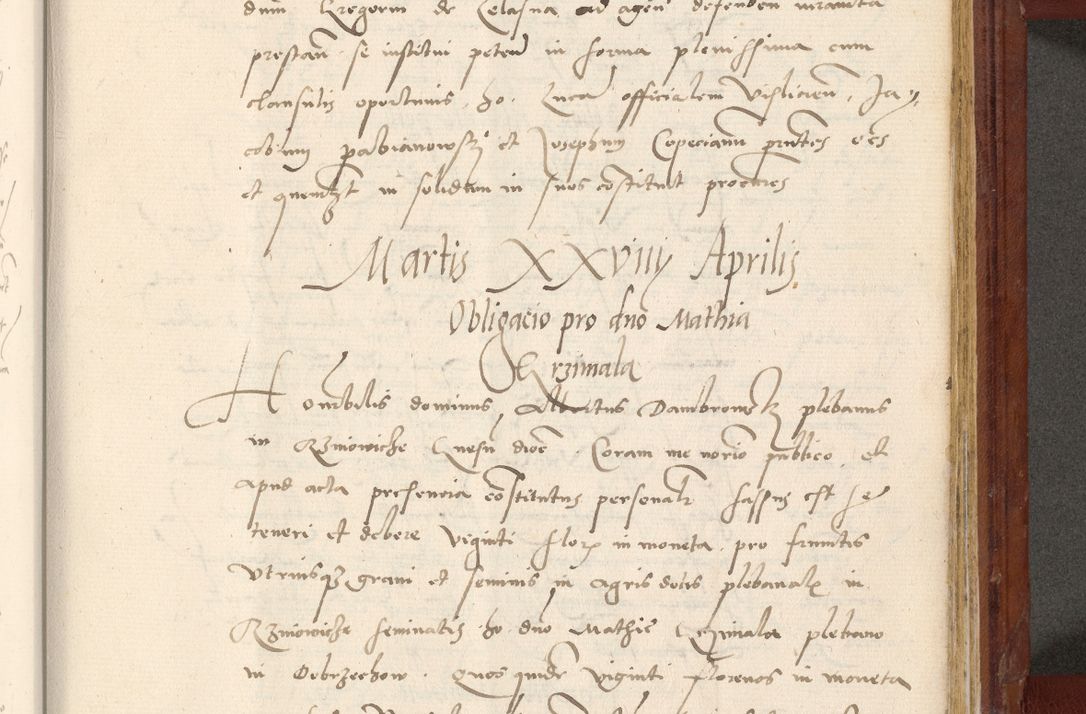 Zdjęcie nr 686 dla obiektu archiwalnego: Acta actorum coram R. D. Petro de Gamratis, archiepiscopo Gnesnensi et episcopo Cracoviensi, Legato nato et Regni Poloniar primate ad a. D. 1544 et 1545 acticatorum - praesidente tunc Suae Rev. Paternitatis curiae cancellario R. D. Bertholomaeo Gantkowski, archidiacono Cracoviensi, Gnesnensi et Posnaniensi canonico.