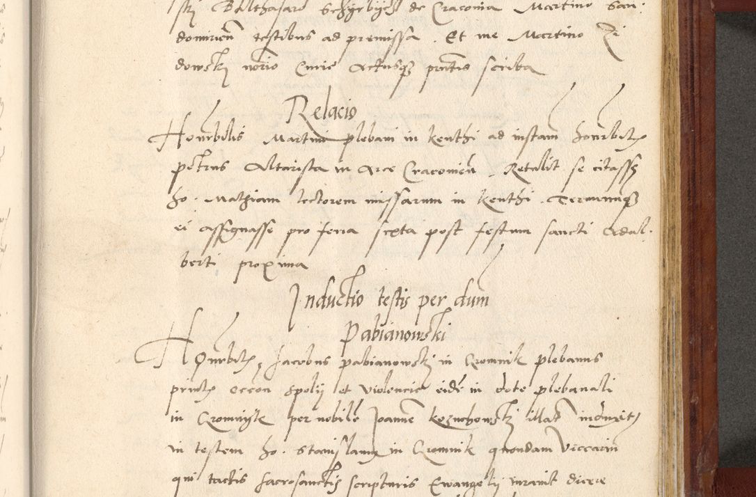 Zdjęcie nr 676 dla obiektu archiwalnego: Acta actorum coram R. D. Petro de Gamratis, archiepiscopo Gnesnensi et episcopo Cracoviensi, Legato nato et Regni Poloniar primate ad a. D. 1544 et 1545 acticatorum - praesidente tunc Suae Rev. Paternitatis curiae cancellario R. D. Bertholomaeo Gantkowski, archidiacono Cracoviensi, Gnesnensi et Posnaniensi canonico.