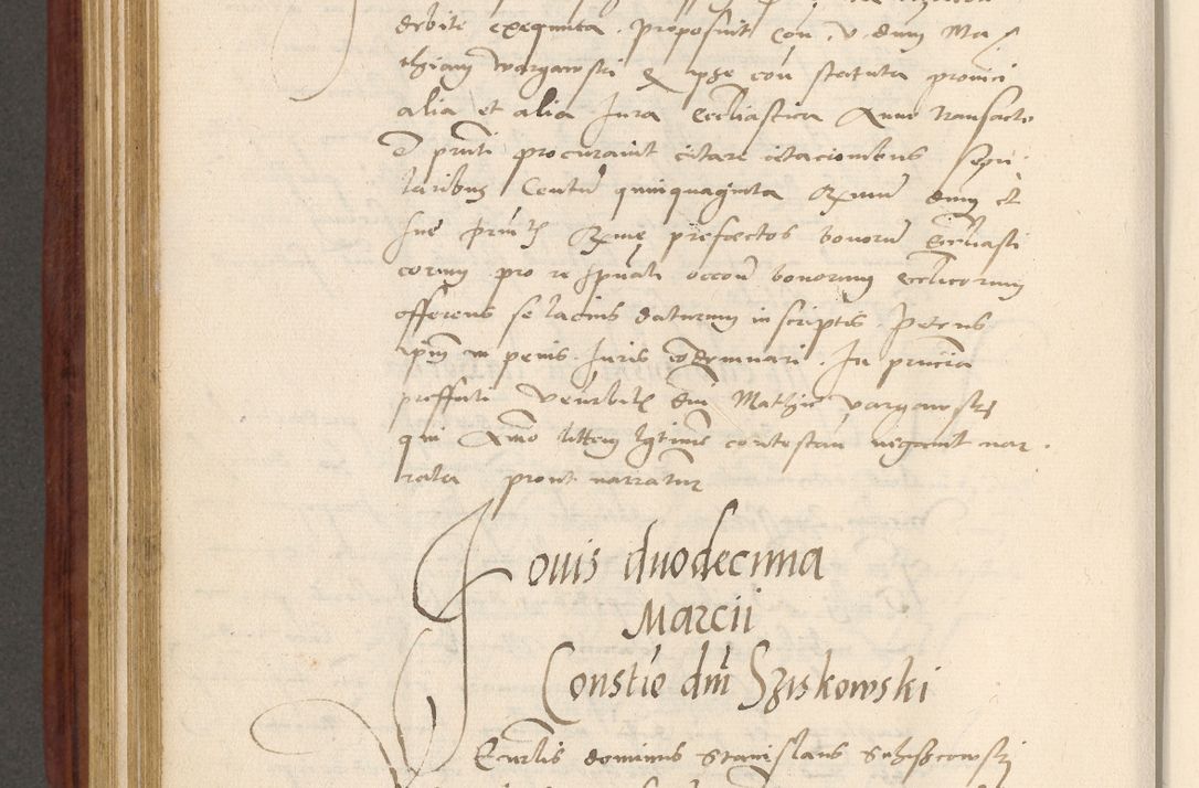 Zdjęcie nr 581 dla obiektu archiwalnego: Acta actorum coram R. D. Petro de Gamratis, archiepiscopo Gnesnensi et episcopo Cracoviensi, Legato nato et Regni Poloniar primate ad a. D. 1544 et 1545 acticatorum - praesidente tunc Suae Rev. Paternitatis curiae cancellario R. D. Bertholomaeo Gantkowski, archidiacono Cracoviensi, Gnesnensi et Posnaniensi canonico.