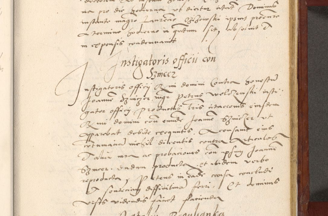 Zdjęcie nr 544 dla obiektu archiwalnego: Acta actorum coram R. D. Petro de Gamratis, archiepiscopo Gnesnensi et episcopo Cracoviensi, Legato nato et Regni Poloniar primate ad a. D. 1544 et 1545 acticatorum - praesidente tunc Suae Rev. Paternitatis curiae cancellario R. D. Bertholomaeo Gantkowski, archidiacono Cracoviensi, Gnesnensi et Posnaniensi canonico.