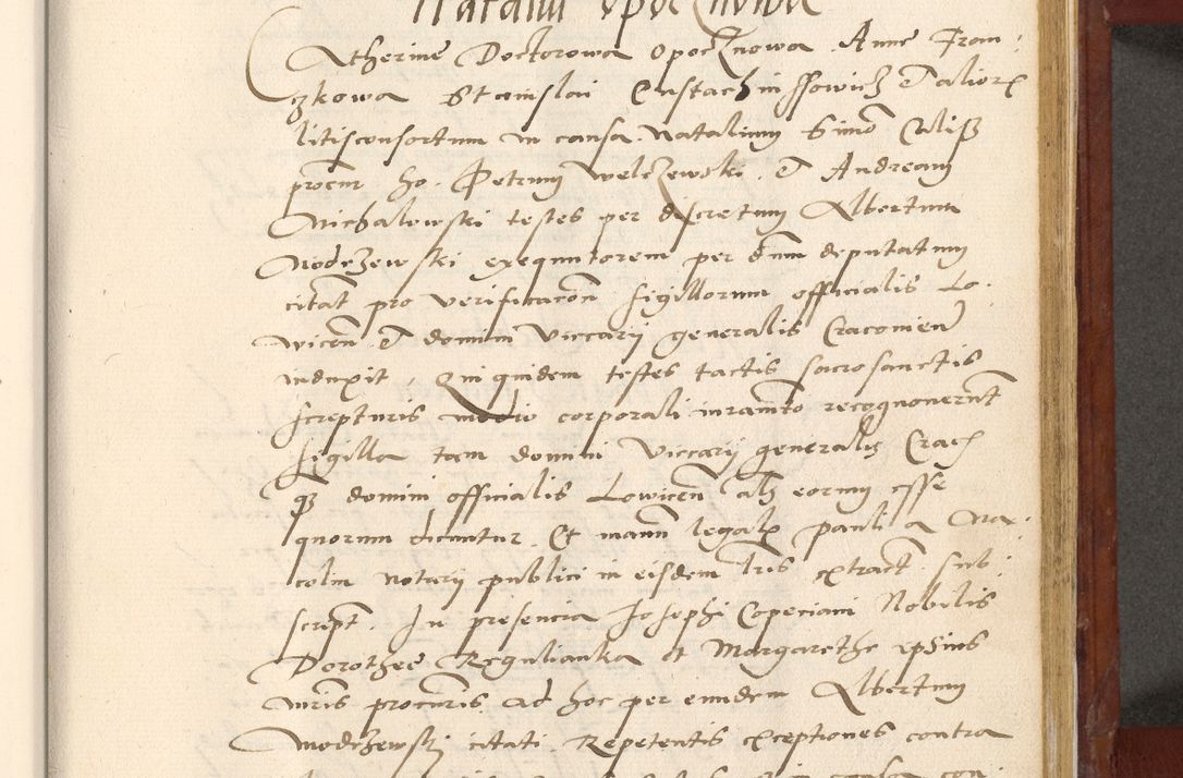 Zdjęcie nr 520 dla obiektu archiwalnego: Acta actorum coram R. D. Petro de Gamratis, archiepiscopo Gnesnensi et episcopo Cracoviensi, Legato nato et Regni Poloniar primate ad a. D. 1544 et 1545 acticatorum - praesidente tunc Suae Rev. Paternitatis curiae cancellario R. D. Bertholomaeo Gantkowski, archidiacono Cracoviensi, Gnesnensi et Posnaniensi canonico.