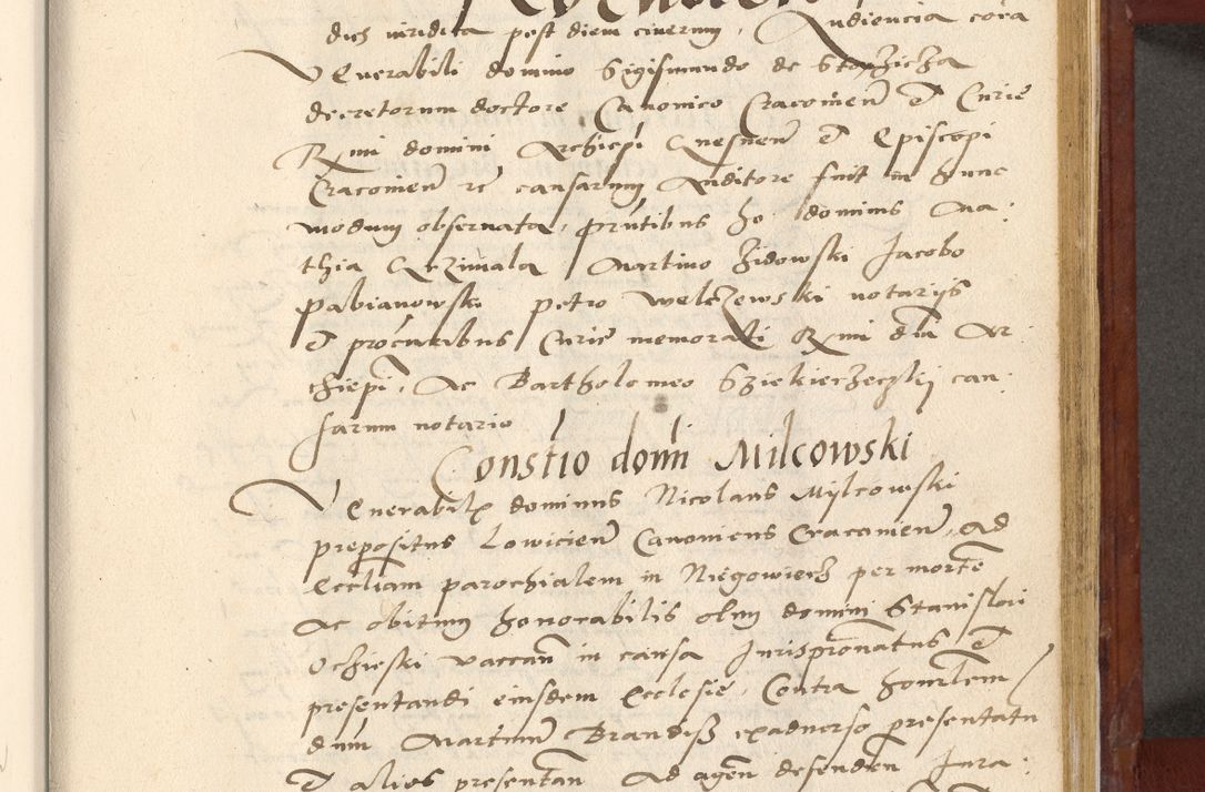 Zdjęcie nr 514 dla obiektu archiwalnego: Acta actorum coram R. D. Petro de Gamratis, archiepiscopo Gnesnensi et episcopo Cracoviensi, Legato nato et Regni Poloniar primate ad a. D. 1544 et 1545 acticatorum - praesidente tunc Suae Rev. Paternitatis curiae cancellario R. D. Bertholomaeo Gantkowski, archidiacono Cracoviensi, Gnesnensi et Posnaniensi canonico.