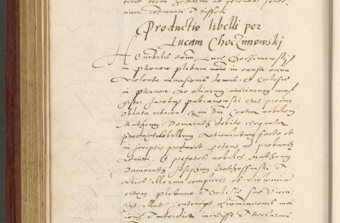 Zdjęcie nr 495 dla obiektu archiwalnego: Acta actorum coram R. D. Petro de Gamratis, archiepiscopo Gnesnensi et episcopo Cracoviensi, Legato nato et Regni Poloniar primate ad a. D. 1544 et 1545 acticatorum - praesidente tunc Suae Rev. Paternitatis curiae cancellario R. D. Bertholomaeo Gantkowski, archidiacono Cracoviensi, Gnesnensi et Posnaniensi canonico.
