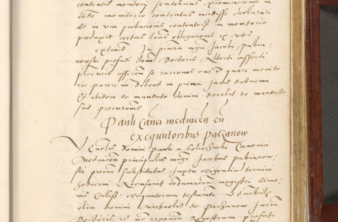 Zdjęcie nr 480 dla obiektu archiwalnego: Acta actorum coram R. D. Petro de Gamratis, archiepiscopo Gnesnensi et episcopo Cracoviensi, Legato nato et Regni Poloniar primate ad a. D. 1544 et 1545 acticatorum - praesidente tunc Suae Rev. Paternitatis curiae cancellario R. D. Bertholomaeo Gantkowski, archidiacono Cracoviensi, Gnesnensi et Posnaniensi canonico.