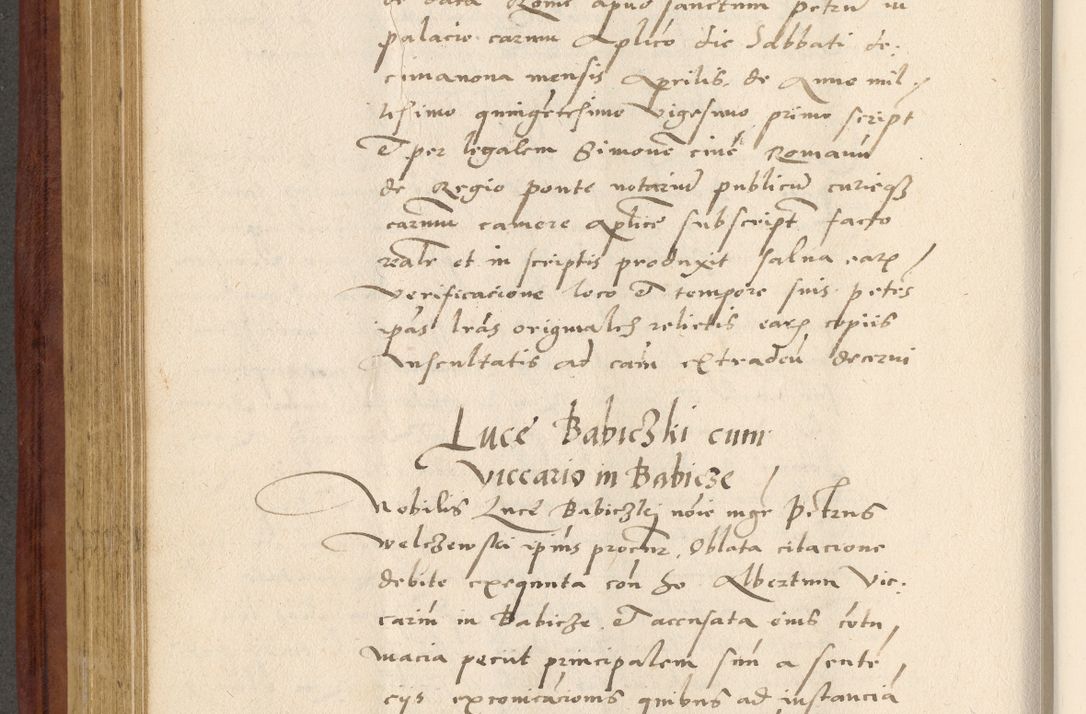 Zdjęcie nr 427 dla obiektu archiwalnego: Acta actorum coram R. D. Petro de Gamratis, archiepiscopo Gnesnensi et episcopo Cracoviensi, Legato nato et Regni Poloniar primate ad a. D. 1544 et 1545 acticatorum - praesidente tunc Suae Rev. Paternitatis curiae cancellario R. D. Bertholomaeo Gantkowski, archidiacono Cracoviensi, Gnesnensi et Posnaniensi canonico.