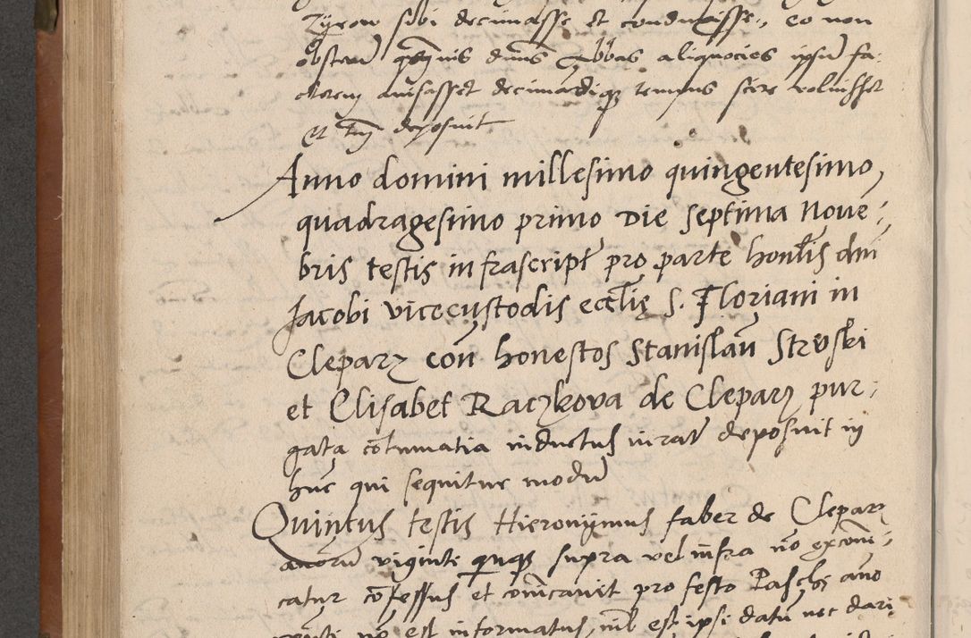 Zdjęcie nr 353 dla obiektu archiwalnego: Acta attestationum seu depositionum testium coram R. D. Petro de Gamratis, episcopo Cracoviensi, V. D. Bartholomaeo Gantkowski, Posnaniensi et Suae Paternitatis Rev. cancellario ac Sigismundo de Stazicza, decretorum doctore, auditore causarum curiae episcopalis praesidentibus ad a. D. 1540 et 1541, per me Bartholomaeum Ravensem, utraquw auctoriate notarium publicum et coram Sua Paternitatr Rev. causarum scriba feliciter inchoatum.