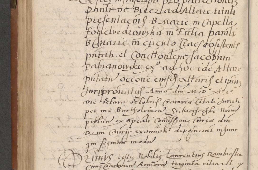 Zdjęcie nr 333 dla obiektu archiwalnego: Acta attestationum seu depositionum testium coram R. D. Petro de Gamratis, episcopo Cracoviensi, V. D. Bartholomaeo Gantkowski, Posnaniensi et Suae Paternitatis Rev. cancellario ac Sigismundo de Stazicza, decretorum doctore, auditore causarum curiae episcopalis praesidentibus ad a. D. 1540 et 1541, per me Bartholomaeum Ravensem, utraquw auctoriate notarium publicum et coram Sua Paternitatr Rev. causarum scriba feliciter inchoatum.