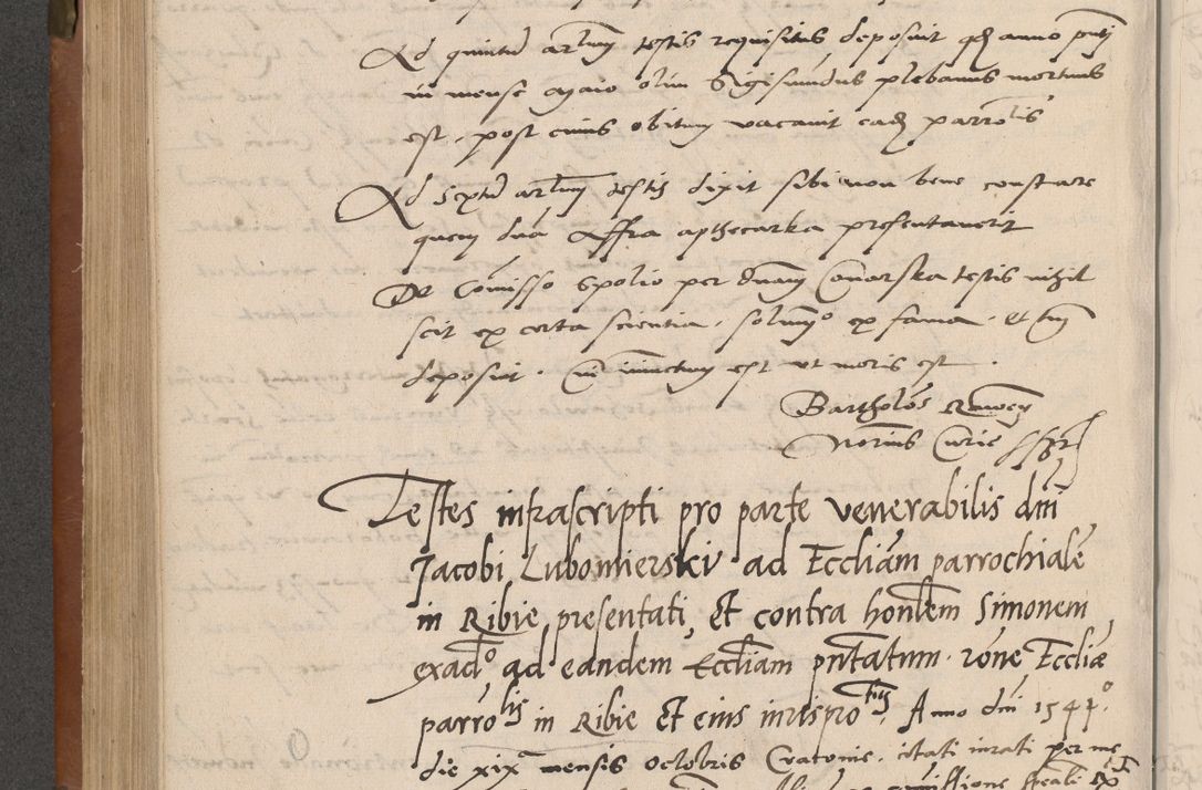Zdjęcie nr 327 dla obiektu archiwalnego: Acta attestationum seu depositionum testium coram R. D. Petro de Gamratis, episcopo Cracoviensi, V. D. Bartholomaeo Gantkowski, Posnaniensi et Suae Paternitatis Rev. cancellario ac Sigismundo de Stazicza, decretorum doctore, auditore causarum curiae episcopalis praesidentibus ad a. D. 1540 et 1541, per me Bartholomaeum Ravensem, utraquw auctoriate notarium publicum et coram Sua Paternitatr Rev. causarum scriba feliciter inchoatum.