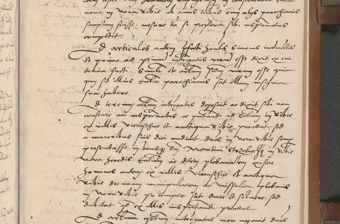 Zdjęcie nr 314 dla obiektu archiwalnego: Acta attestationum seu depositionum testium coram R. D. Petro de Gamratis, episcopo Cracoviensi, V. D. Bartholomaeo Gantkowski, Posnaniensi et Suae Paternitatis Rev. cancellario ac Sigismundo de Stazicza, decretorum doctore, auditore causarum curiae episcopalis praesidentibus ad a. D. 1540 et 1541, per me Bartholomaeum Ravensem, utraquw auctoriate notarium publicum et coram Sua Paternitatr Rev. causarum scriba feliciter inchoatum.