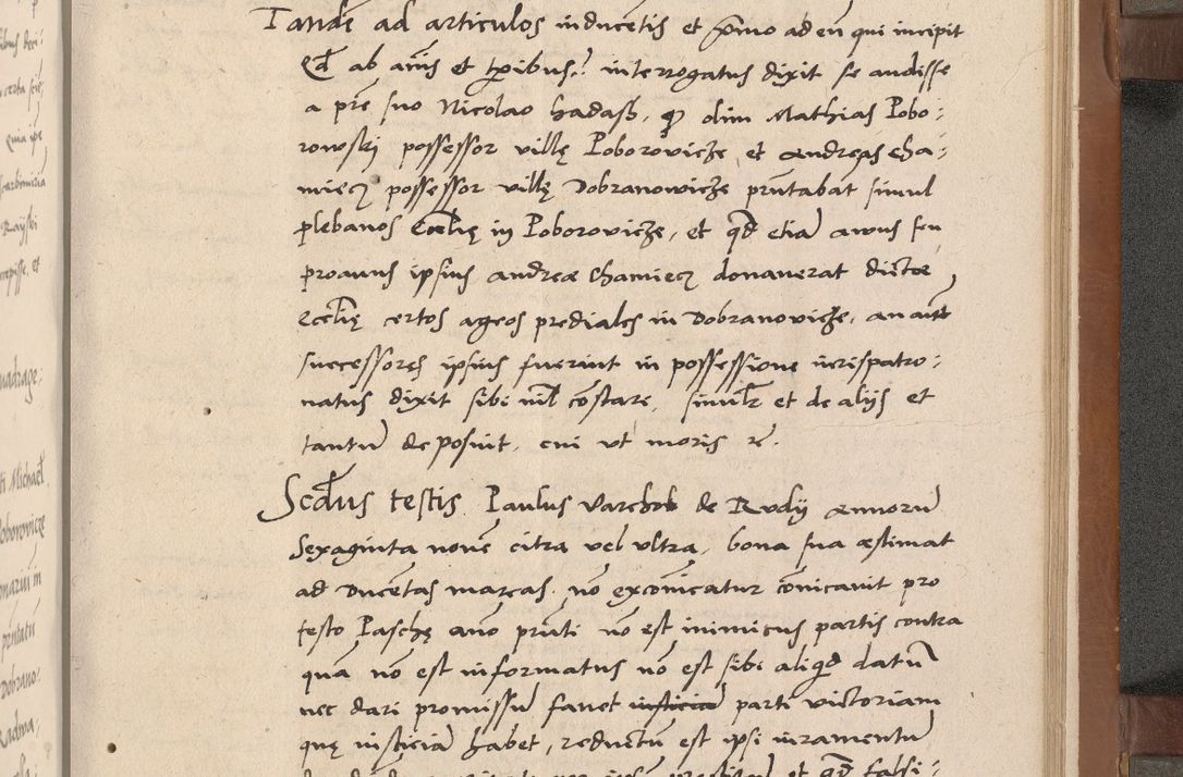 Zdjęcie nr 292 dla obiektu archiwalnego: Acta attestationum seu depositionum testium coram R. D. Petro de Gamratis, episcopo Cracoviensi, V. D. Bartholomaeo Gantkowski, Posnaniensi et Suae Paternitatis Rev. cancellario ac Sigismundo de Stazicza, decretorum doctore, auditore causarum curiae episcopalis praesidentibus ad a. D. 1540 et 1541, per me Bartholomaeum Ravensem, utraquw auctoriate notarium publicum et coram Sua Paternitatr Rev. causarum scriba feliciter inchoatum.