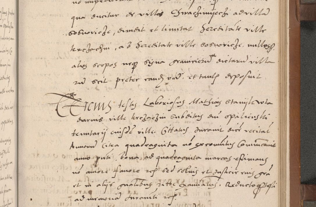 Zdjęcie nr 272 dla obiektu archiwalnego: Acta attestationum seu depositionum testium coram R. D. Petro de Gamratis, episcopo Cracoviensi, V. D. Bartholomaeo Gantkowski, Posnaniensi et Suae Paternitatis Rev. cancellario ac Sigismundo de Stazicza, decretorum doctore, auditore causarum curiae episcopalis praesidentibus ad a. D. 1540 et 1541, per me Bartholomaeum Ravensem, utraquw auctoriate notarium publicum et coram Sua Paternitatr Rev. causarum scriba feliciter inchoatum.