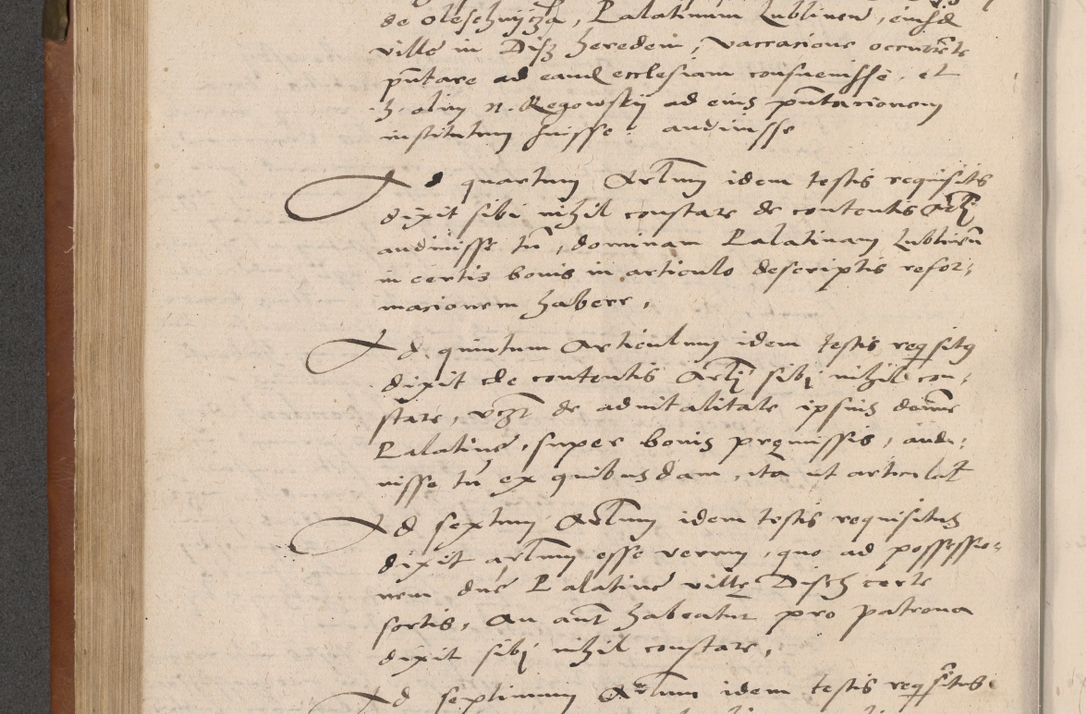 Zdjęcie nr 259 dla obiektu archiwalnego: Acta attestationum seu depositionum testium coram R. D. Petro de Gamratis, episcopo Cracoviensi, V. D. Bartholomaeo Gantkowski, Posnaniensi et Suae Paternitatis Rev. cancellario ac Sigismundo de Stazicza, decretorum doctore, auditore causarum curiae episcopalis praesidentibus ad a. D. 1540 et 1541, per me Bartholomaeum Ravensem, utraquw auctoriate notarium publicum et coram Sua Paternitatr Rev. causarum scriba feliciter inchoatum.