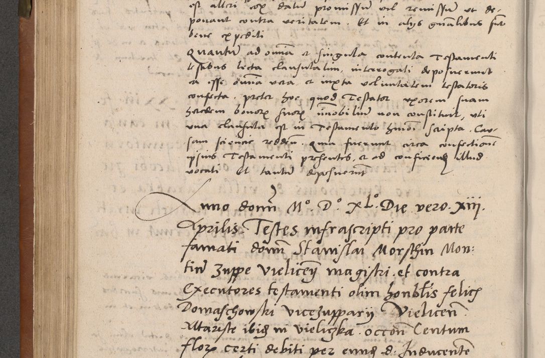 Zdjęcie nr 203 dla obiektu archiwalnego: Acta attestationum seu depositionum testium coram R. D. Petro de Gamratis, episcopo Cracoviensi, V. D. Bartholomaeo Gantkowski, Posnaniensi et Suae Paternitatis Rev. cancellario ac Sigismundo de Stazicza, decretorum doctore, auditore causarum curiae episcopalis praesidentibus ad a. D. 1540 et 1541, per me Bartholomaeum Ravensem, utraquw auctoriate notarium publicum et coram Sua Paternitatr Rev. causarum scriba feliciter inchoatum.