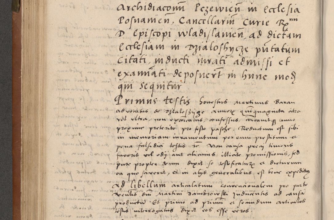 Zdjęcie nr 189 dla obiektu archiwalnego: Acta attestationum seu depositionum testium coram R. D. Petro de Gamratis, episcopo Cracoviensi, V. D. Bartholomaeo Gantkowski, Posnaniensi et Suae Paternitatis Rev. cancellario ac Sigismundo de Stazicza, decretorum doctore, auditore causarum curiae episcopalis praesidentibus ad a. D. 1540 et 1541, per me Bartholomaeum Ravensem, utraquw auctoriate notarium publicum et coram Sua Paternitatr Rev. causarum scriba feliciter inchoatum.