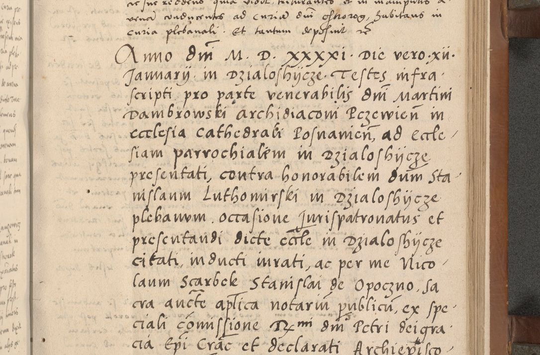 Zdjęcie nr 174 dla obiektu archiwalnego: Acta attestationum seu depositionum testium coram R. D. Petro de Gamratis, episcopo Cracoviensi, V. D. Bartholomaeo Gantkowski, Posnaniensi et Suae Paternitatis Rev. cancellario ac Sigismundo de Stazicza, decretorum doctore, auditore causarum curiae episcopalis praesidentibus ad a. D. 1540 et 1541, per me Bartholomaeum Ravensem, utraquw auctoriate notarium publicum et coram Sua Paternitatr Rev. causarum scriba feliciter inchoatum.