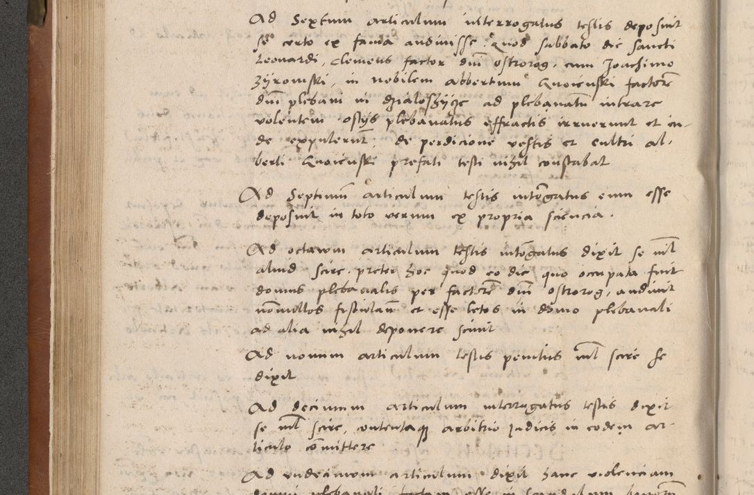 Zdjęcie nr 121 dla obiektu archiwalnego: Acta attestationum seu depositionum testium coram R. D. Petro de Gamratis, episcopo Cracoviensi, V. D. Bartholomaeo Gantkowski, Posnaniensi et Suae Paternitatis Rev. cancellario ac Sigismundo de Stazicza, decretorum doctore, auditore causarum curiae episcopalis praesidentibus ad a. D. 1540 et 1541, per me Bartholomaeum Ravensem, utraquw auctoriate notarium publicum et coram Sua Paternitatr Rev. causarum scriba feliciter inchoatum.