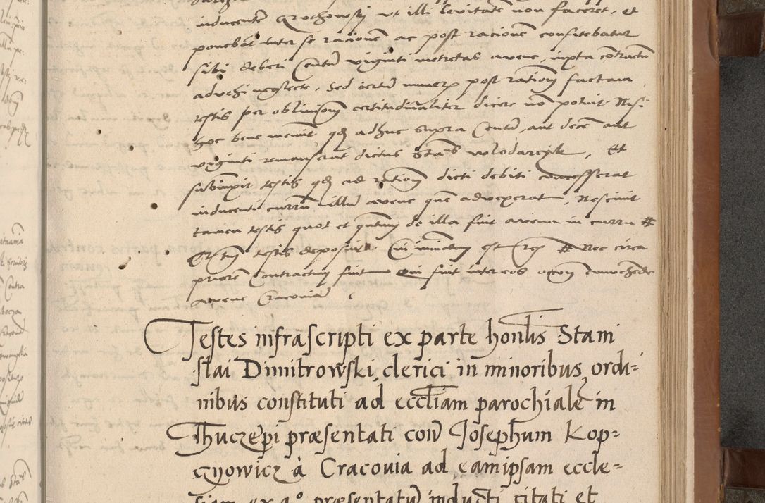 Zdjęcie nr 58 dla obiektu archiwalnego: Acta attestationum seu depositionum testium coram R. D. Petro de Gamratis, episcopo Cracoviensi, V. D. Bartholomaeo Gantkowski, Posnaniensi et Suae Paternitatis Rev. cancellario ac Sigismundo de Stazicza, decretorum doctore, auditore causarum curiae episcopalis praesidentibus ad a. D. 1540 et 1541, per me Bartholomaeum Ravensem, utraquw auctoriate notarium publicum et coram Sua Paternitatr Rev. causarum scriba feliciter inchoatum.