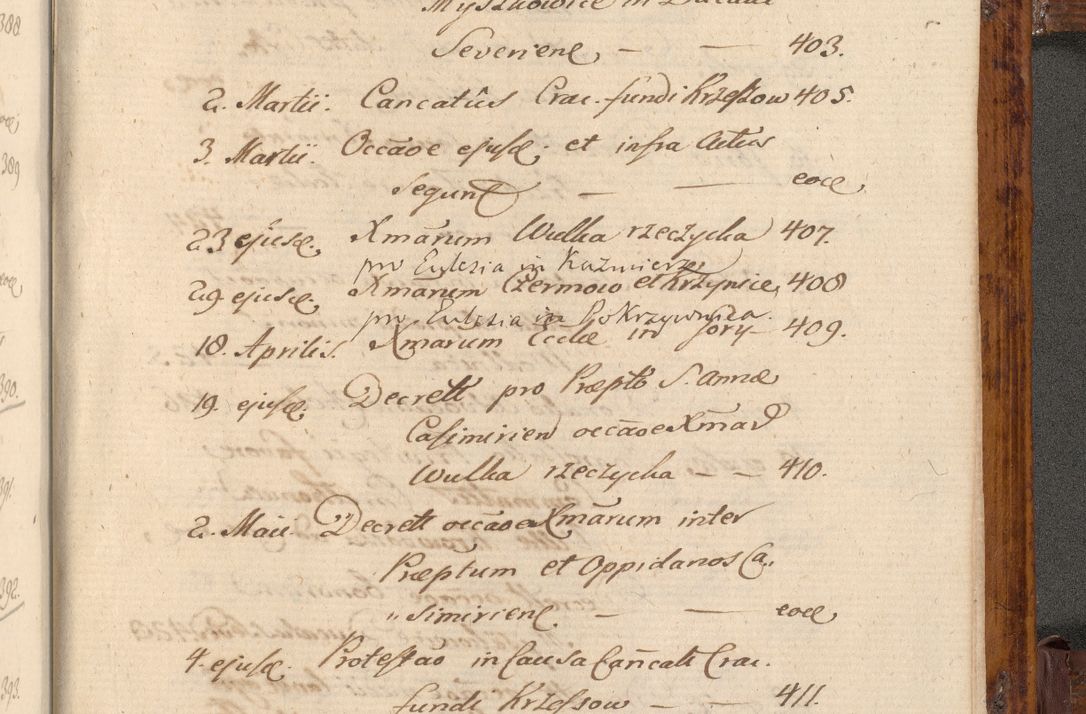 Zdjęcie nr 692 dla obiektu archiwalnego: Liber actorum tempore R. D. Philippi Padniewski, episcopi Cracoviensis et Regni Poloniae Vicecancellarii ad annum 1560, a die Augusti et per annos 1561, 1562 - 1572 usque ad 14 Aprilis registratorum.